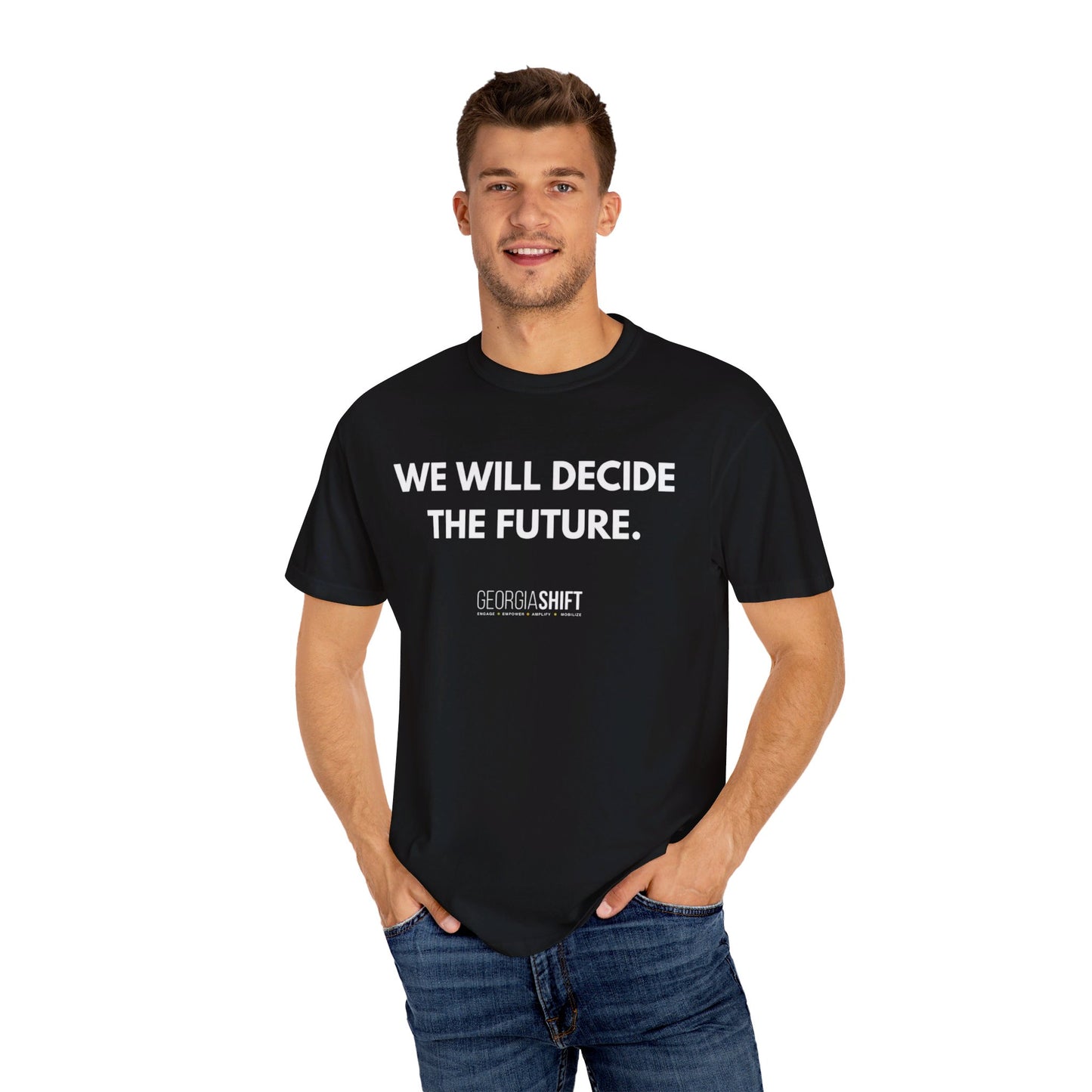 We Will Decide the Future
